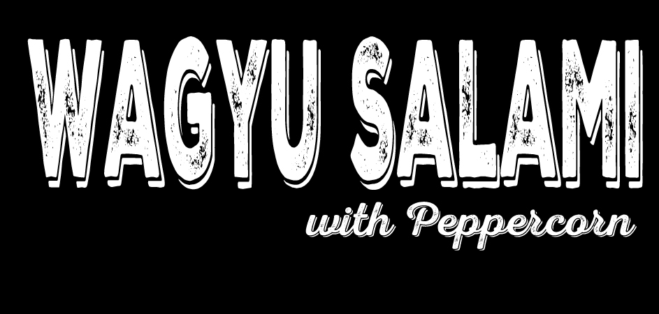 Wagyu & Peppercorn salami